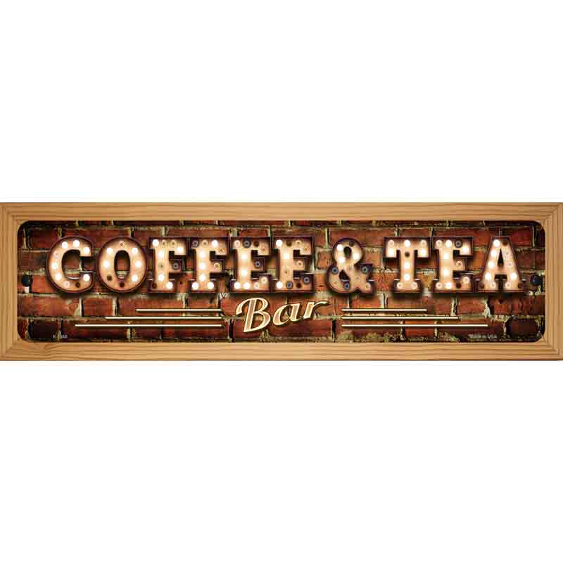 Coffee and Tea Bulb Lettering Novelty Metal Street Sign 19" x 5.5" (WB-K)