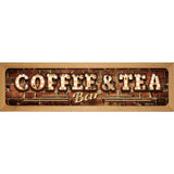 Coffee and Tea Bulb Lettering Novelty Metal Street Sign 19" x 5.5" (WB-K)