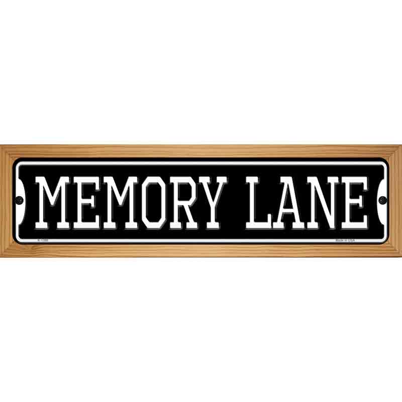 Memory Lane Novelty Metal Street Sign 19" x 5.5" (WB-K)