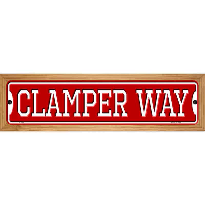 Clamper Way Novelty Metal Street Sign 19" x 5.5" (WB-K)