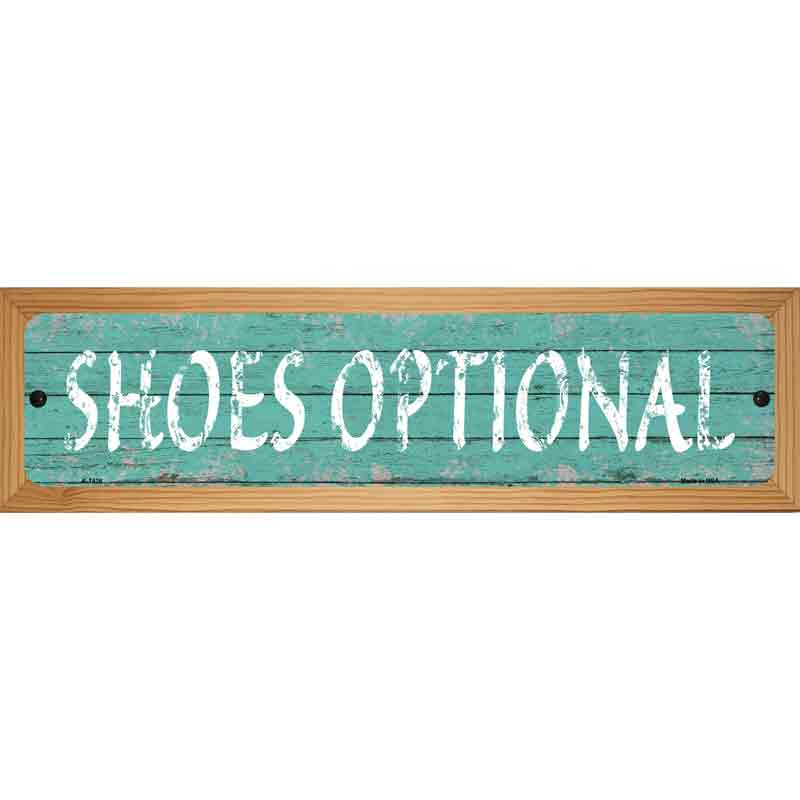 Shoes Optional Novelty Metal Street Sign 19" x 5.5" (WB-K)