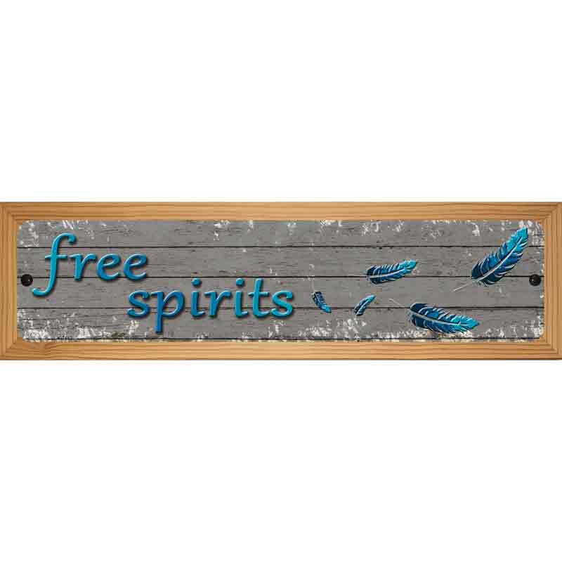 Free Spirits Novelty Metal Street Sign 19" x 5.5" (WB-K)