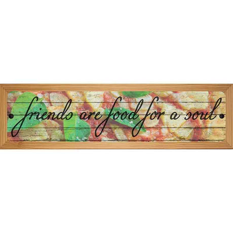 Food For A Soul Novelty Metal Street Sign 19" x 5.5" (WB-K)