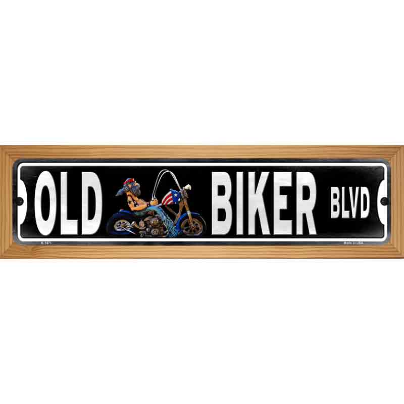 Old Biker Novelty Metal Street Sign 19" x 5.5" (WB-K)