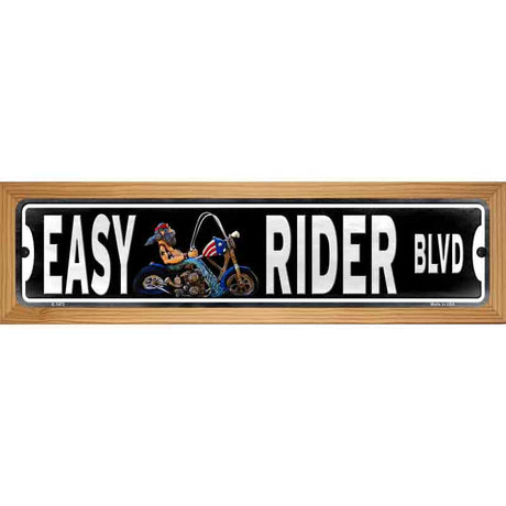 Easy Rider Novelty Metal Street Sign 19" x 5.5" (WB-K)