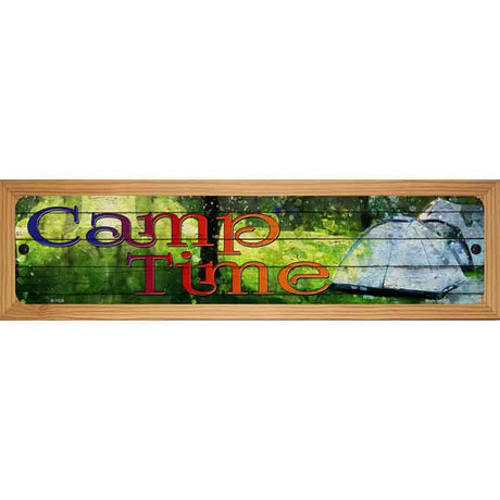 Camp Time Novelty Metal Street Sign 19" x 5.5" (WB-K)