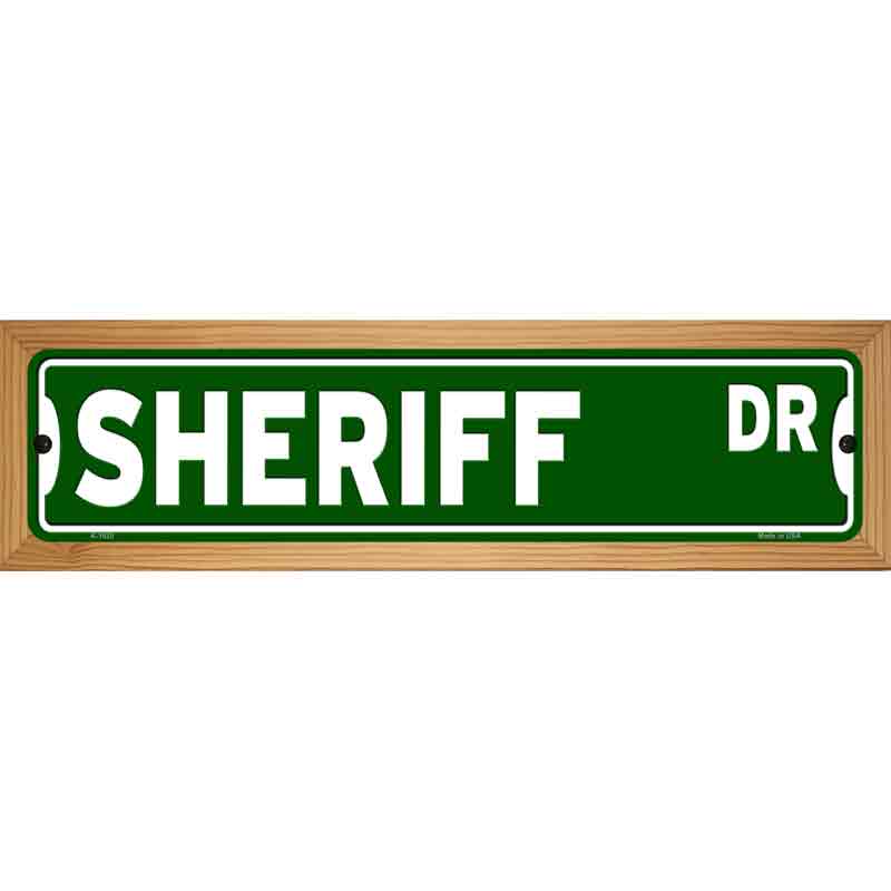 Sheriff Dr Novelty Metal Street Sign 19" x 5.5" (WB-K)