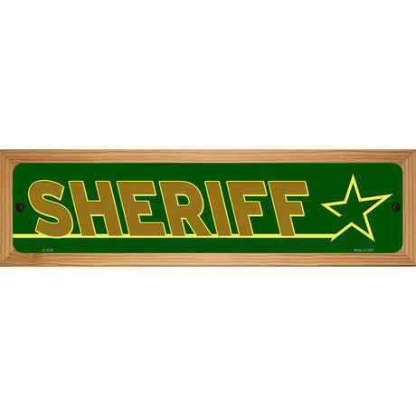 Sheriff Novelty Metal Street Sign 19" x 5.5" (WB-K)