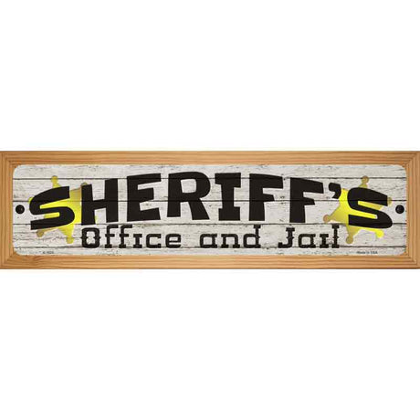 Sheriffs Office and Jail Novelty Metal Street Sign 19" x 5.5" (WB-K)