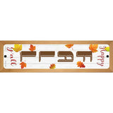 Happy Fall Yall Vertical Novelty Metal Street Sign 19" x 5.5" (WB-K)