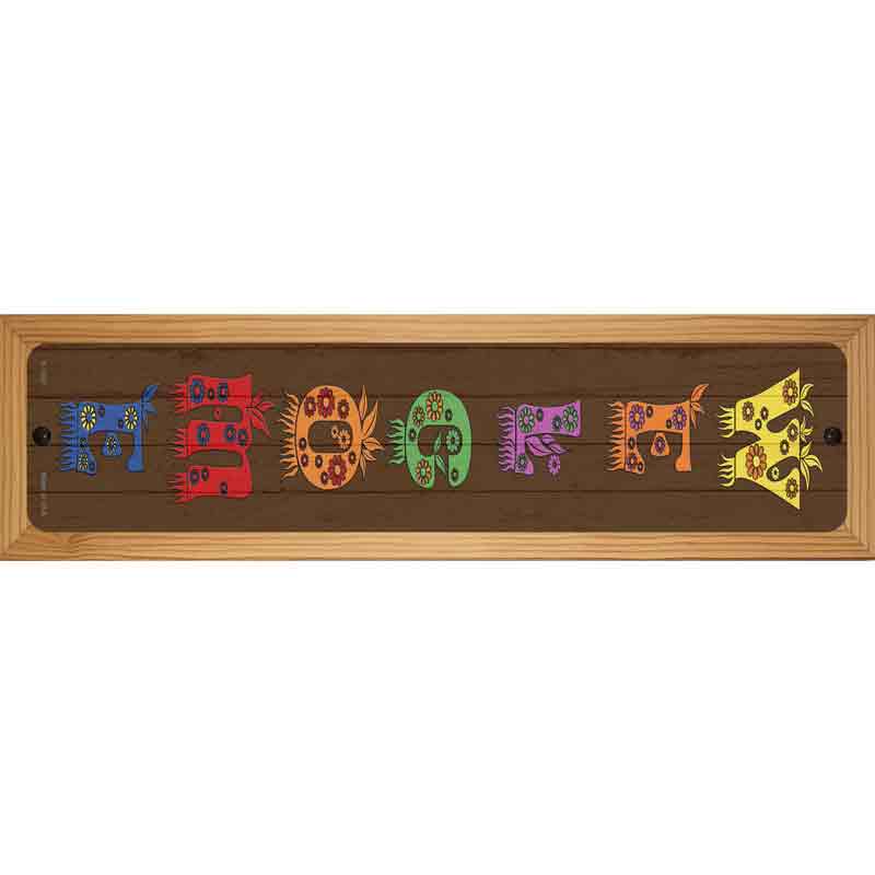 Welcome Floral Novelty Metal Street Sign 19" x 5.5" (WB-K)