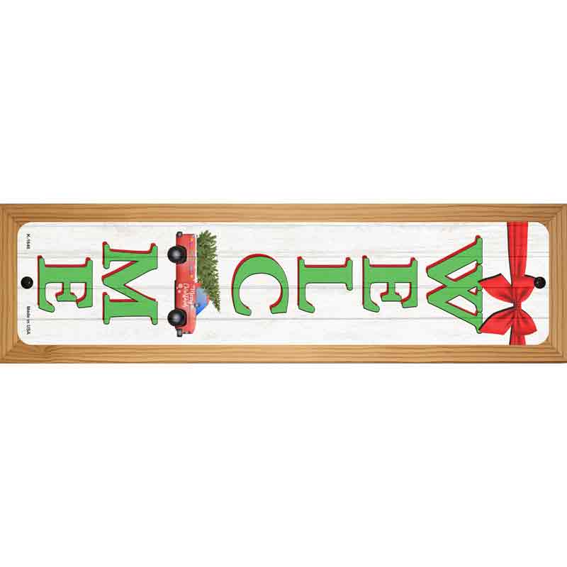 Winter Welcome Novelty Metal Street Sign 19" x 5.5" (WB-K)