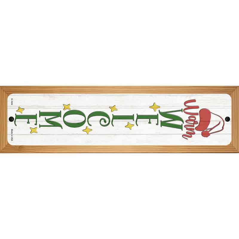 Warm Welcome White Novelty Metal Street Sign 19" x 5.5" (WB-K)