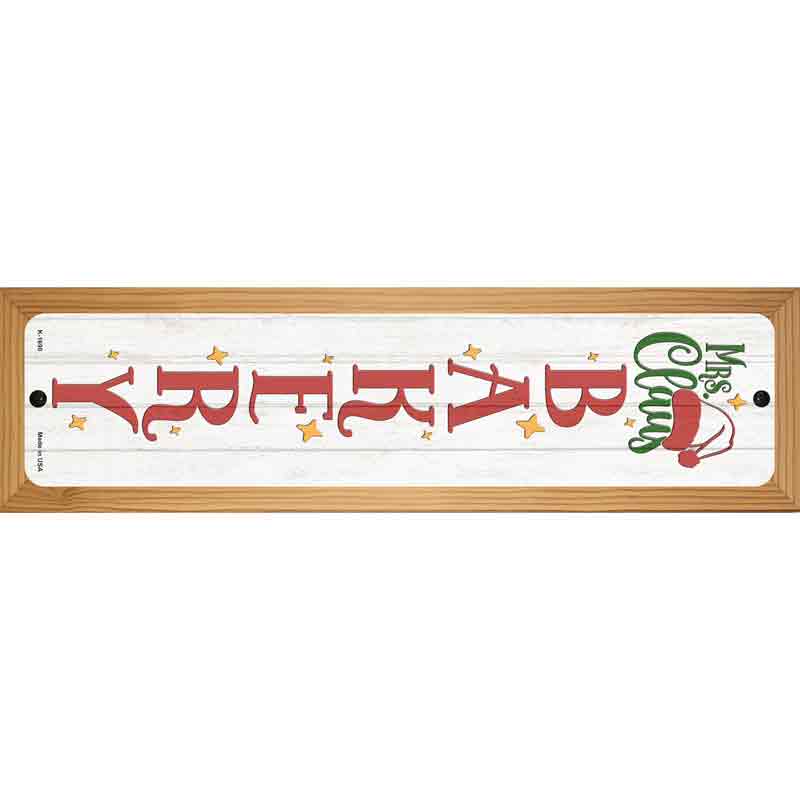 Mrs Claus Bakery White Novelty Metal Street Sign 19" x 5.5" (WB-K)