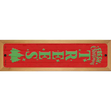 Fresh Christmas Trees Red Novelty Metal Street Sign 19" x 5.5" (WB-K)