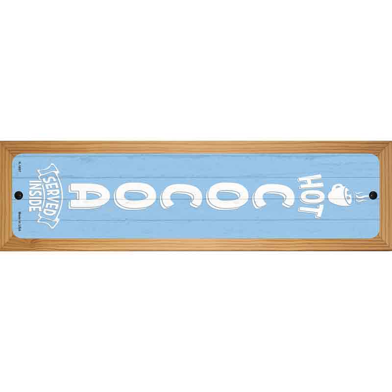 Hot Cocoa Blue Novelty Metal Street Sign 19" x 5.5" (WB-K)