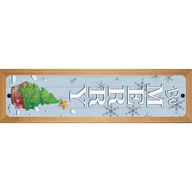 Be Merry Novelty Metal Street Sign 19" x 5.5" (WB-K)