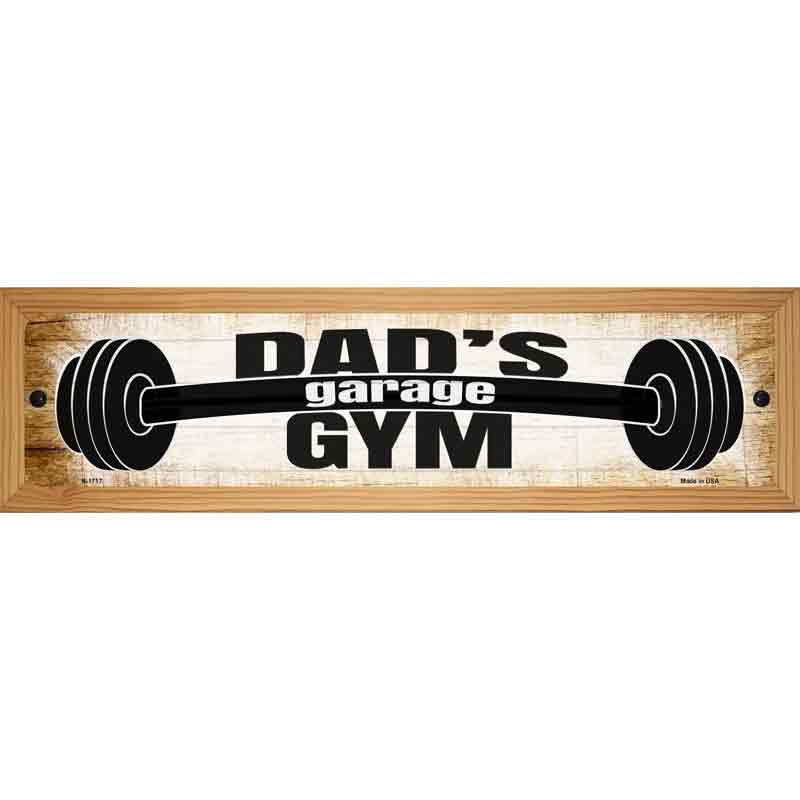 Dads Gym Novelty Metal Street Sign 19" x 5.5" (WB-K)