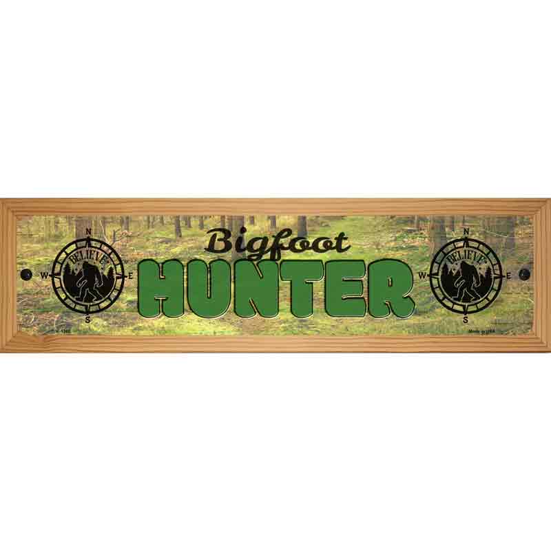 Bigfoot Hunter Novelty Metal Street Sign 19" x 5.5" (WB-K)