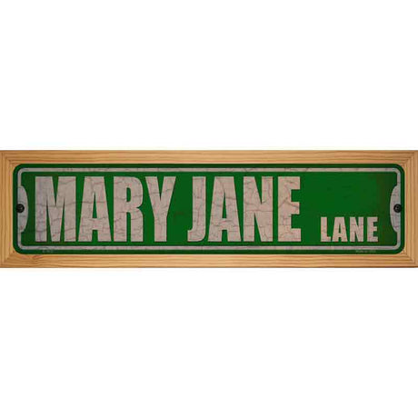 Mary Jane Lane Novelty Metal Street Sign 19" x 5.5" (WB-K)