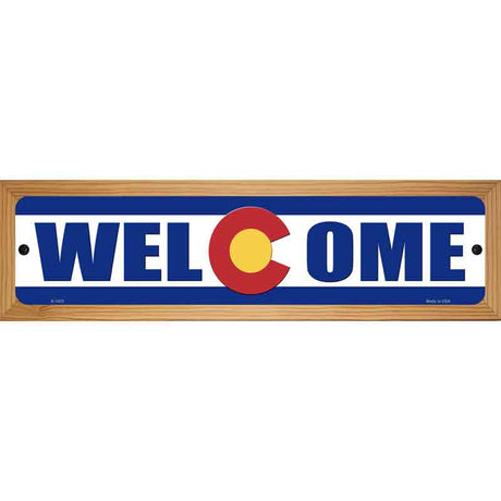 Welcome Colorado Novelty Metal Street Sign 19" x 5.5" (WB-K)