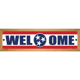 Welcome Tennessee Novelty Metal Street Sign 19" x 5.5" (WB-K)