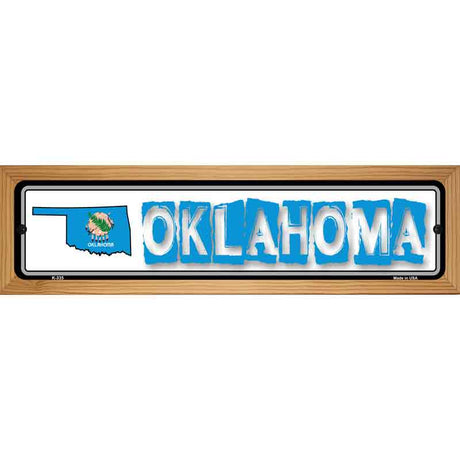 Oklahoma State Outline Novelty Metal Vanity Street Sign 19" x 5.5" (WB-K)