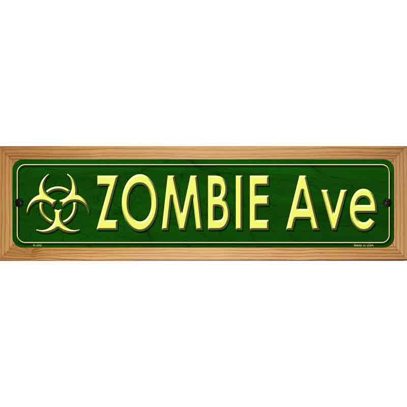 Zombie Ave Metal Novelty Street Sign 19" x 5.5" (WB-K)