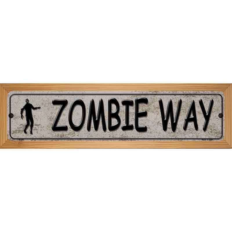 Zombie Way Metal Novelty Street Sign 19" x 5.5" (WB-K)