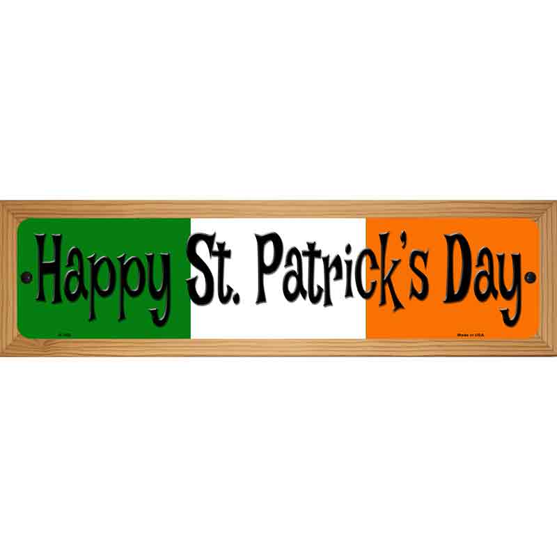 Happy St. Patricks Day Metal Novelty Street Sign 19" x 5.5" (WB-K)