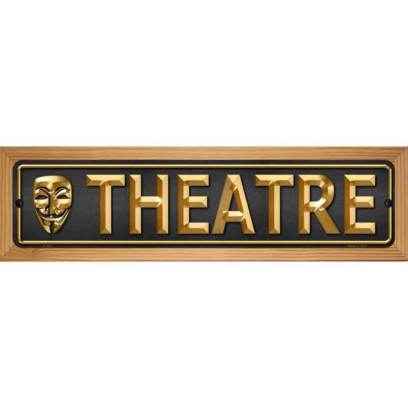 Theatre Metal Novelty Street Sign 19" x 5.5" (WB-K)