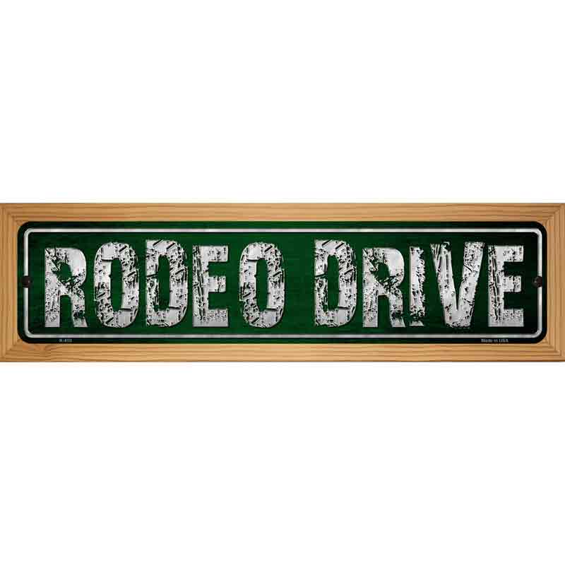 Rodeo Drive Metal Novelty Street Sign 19" x 5.5" (WB-K)