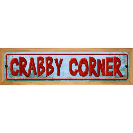 Crabby Corner Metal Novelty Street Sign 19" x 5.5" (WB-K)