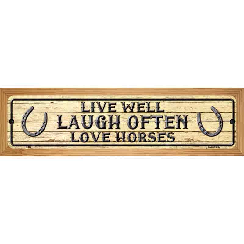 Laugh Often Metal Novelty Street Sign 19" x 5.5" (WB-K)