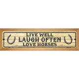 Laugh Often Metal Novelty Street Sign 19" x 5.5" (WB-K)