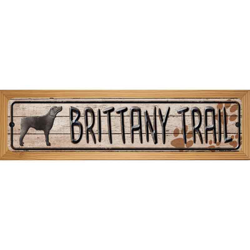 Brittany Trail Novelty Metal Street Sign 19" x 5.5" (WB-K)