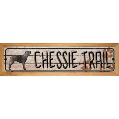 Chessie Trail Novelty Metal Street Sign 19" x 5.5" (WB-K)