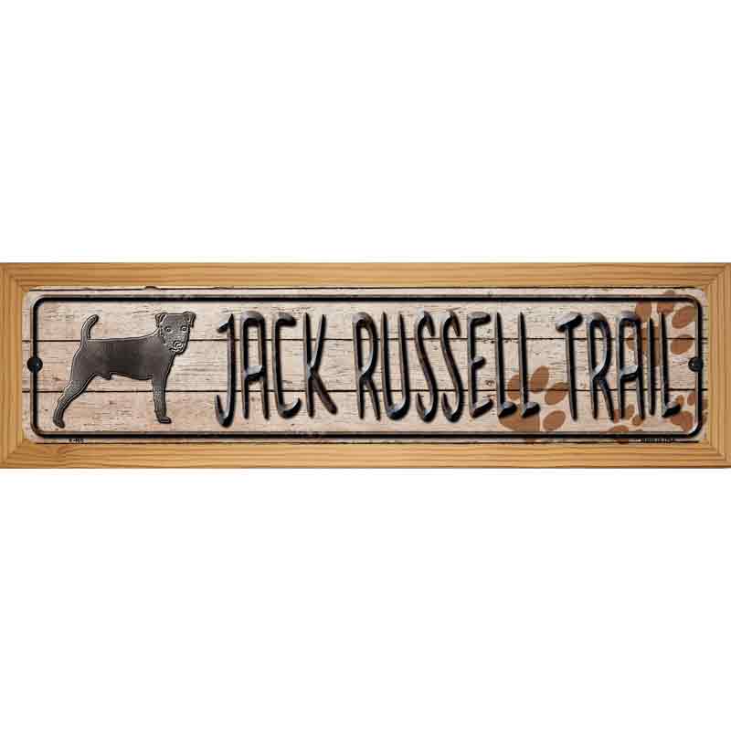 Jack Russell Trail Novelty Metal Street Sign 19" x 5.5" (WB-K)