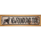 Newfoundland Trail Novelty Metal Street Sign 19" x 5.5" (WB-K)