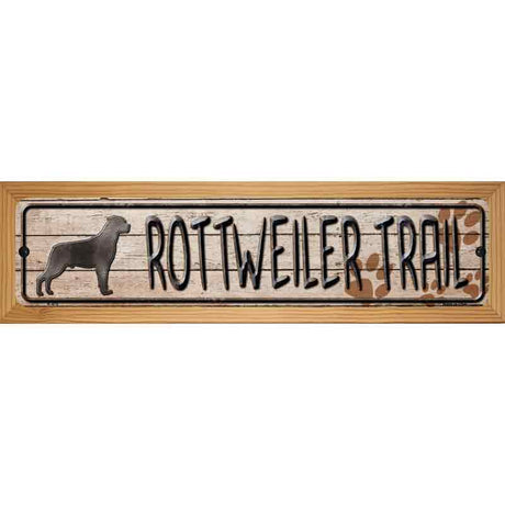 Rottweiler Trail Novelty Metal Street Sign 19" x 5.5" (WB-K)