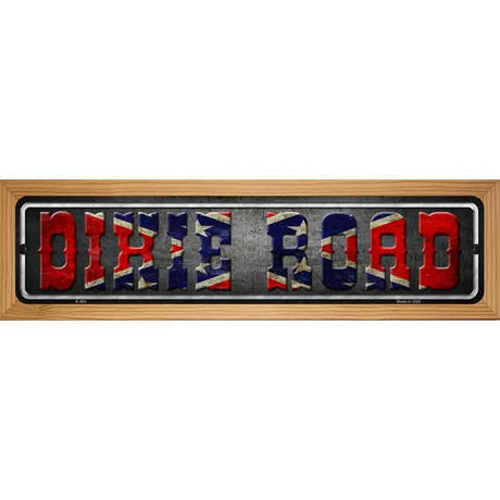 Dixie Road Novelty Metal Street Sign 19" x 5.5" (WB-K)