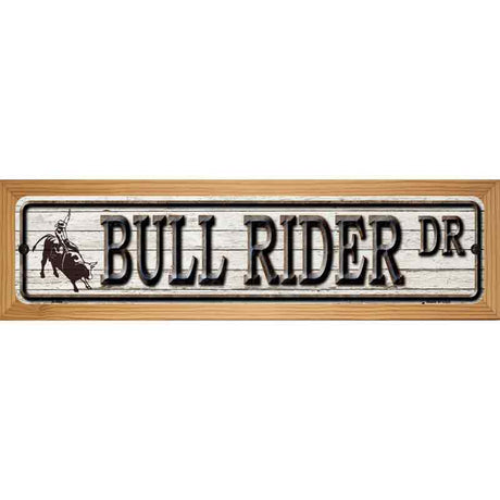 Bull Rider Dr Novelty Metal Street Sign 19" x 5.5" (WB-K)