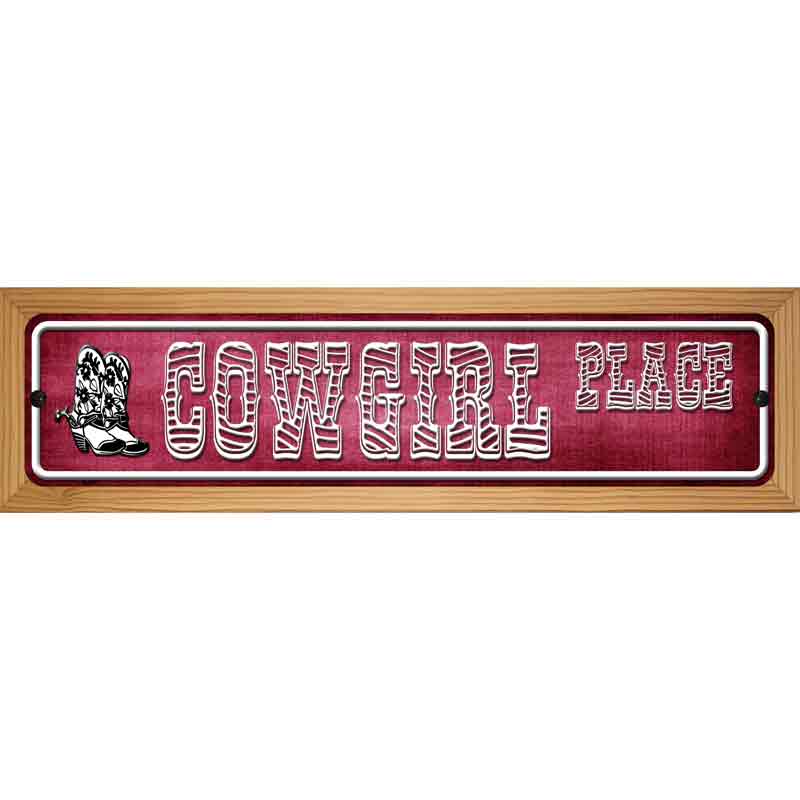 Cowgirl Place Novelty Metal Street Sign 19" x 5.5" (WB-K)