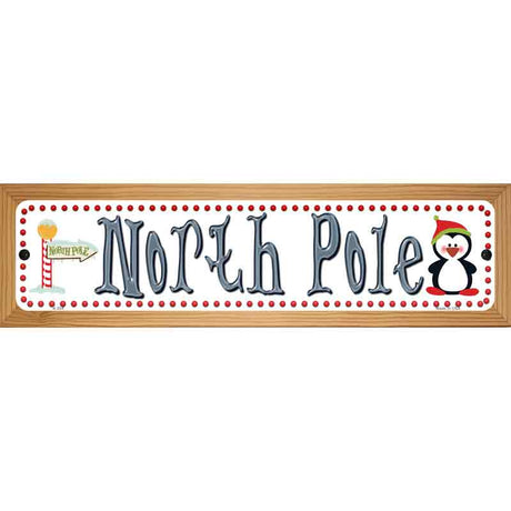 North Pole Novelty Metal Street Sign 19" x 5.5" (WB-K)