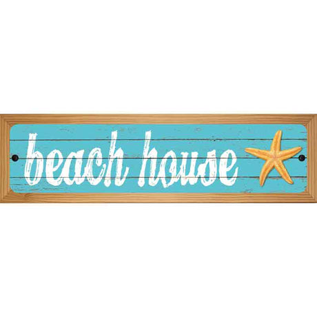 Beach House Novelty Metal Street Sign 19" x 5.5" (WB-K)