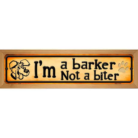 Im A Barker Novelty Metal Street Sign 19" x 5.5" (WB-K)