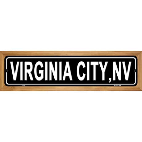 Virginia City NV Novelty Metal Street Sign 19" x 5.5" (WB-K)