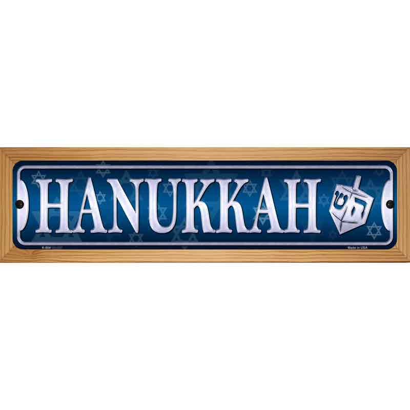 Hanukkah Novelty Metal Street Sign 19" x 5.5" (WB-K)