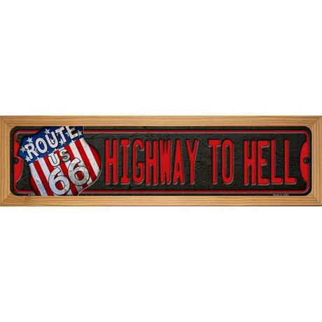 Highway To Hell Route 66 Novelty Metal Street Sign 19" x 5.5" (WB-K)