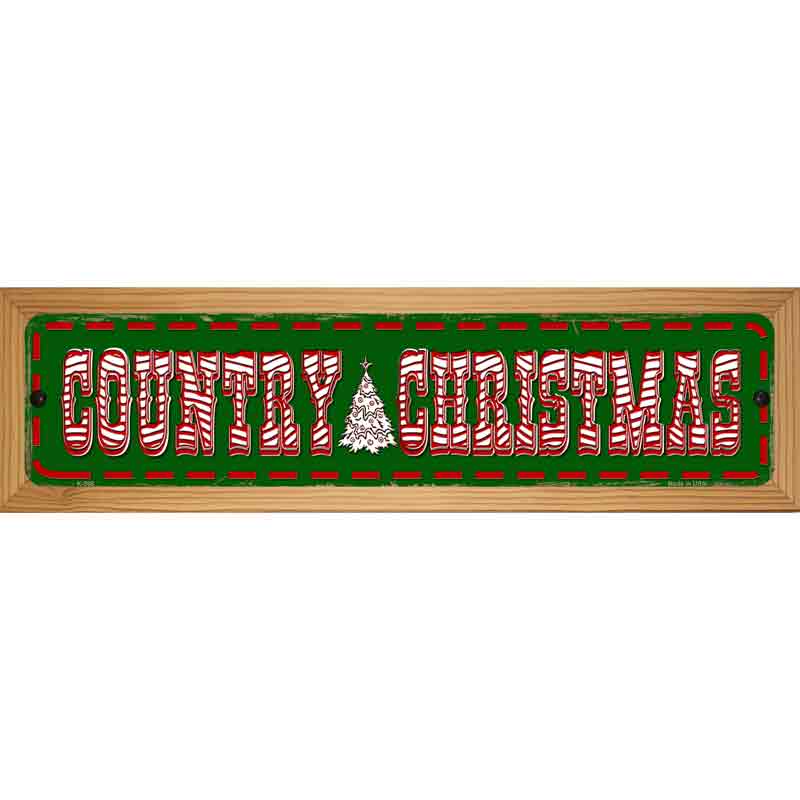 Country Christmas Novelty Metal Street Sign 19" x 5.5" (WB-K)